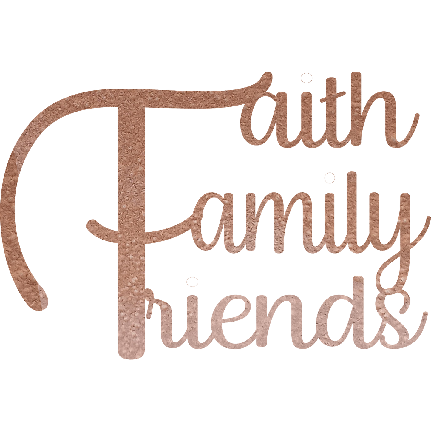Faith Family Friends - Metal Wall Art