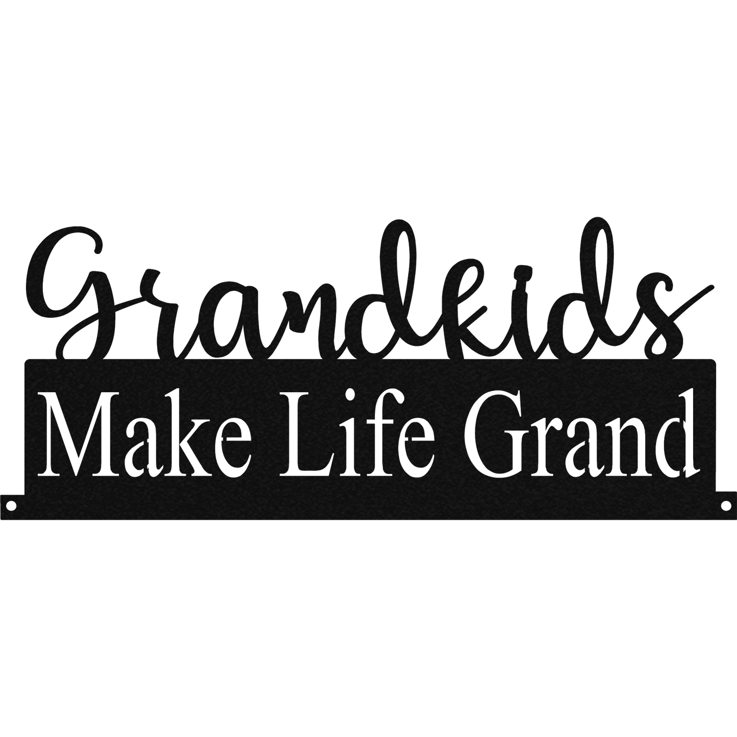 Grandkids Make Life Grand - Metal Wall Art