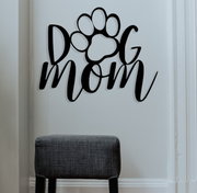 Dog Mom - Metal Wall Art