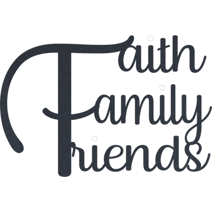 Faith Family Friends - Metal Wall Art