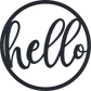 Hello Round Sign - Metal Wall Art