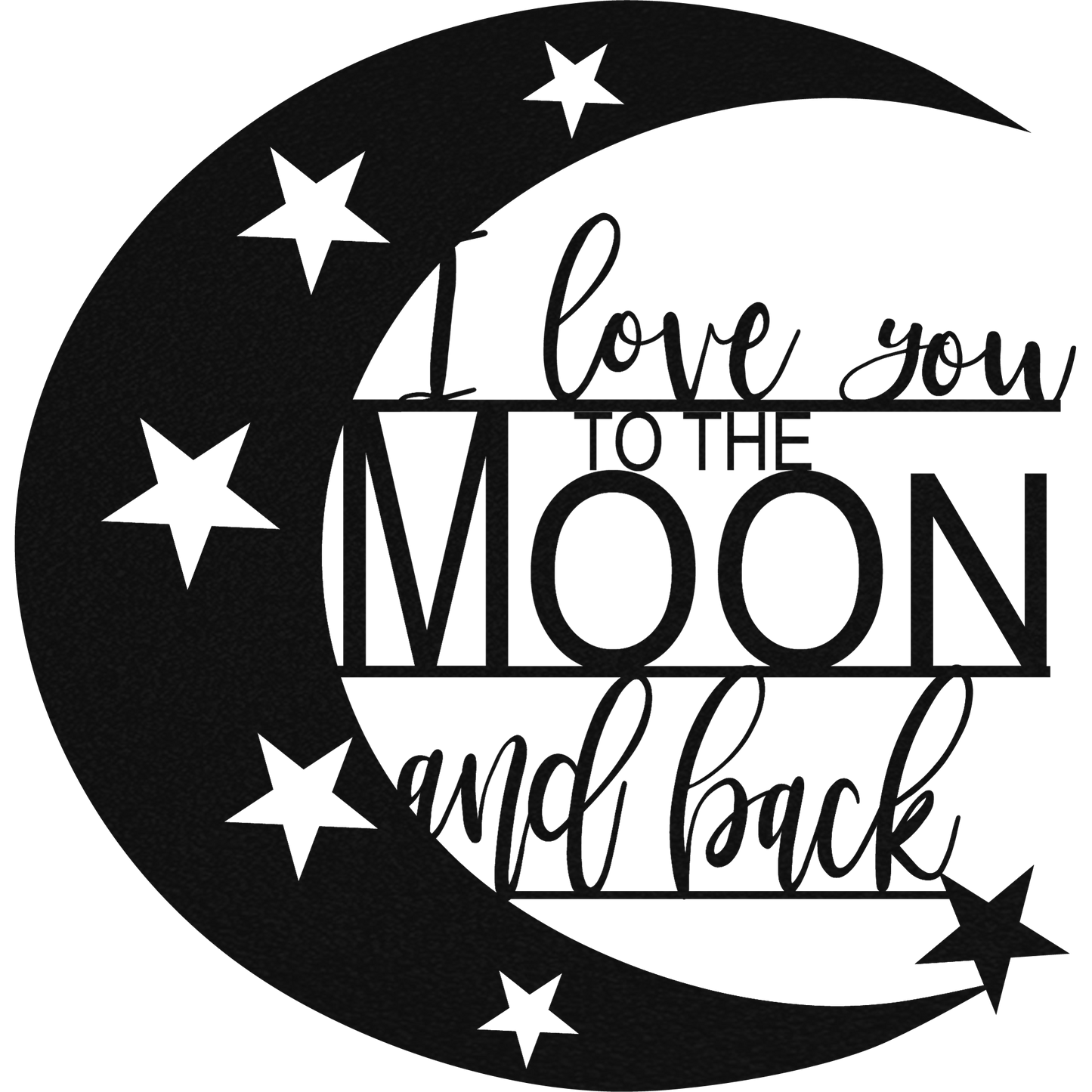 I Love You To The Moon And Back - Metal Wall Art