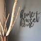 Home Sweet Home Cursive - Metal Wall Art