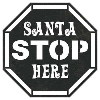 Santa Stop Here - Metal Wall Art