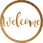 Welcome Round - Metal Wall Art