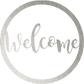 Welcome Round - Metal Wall Art