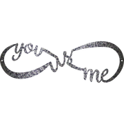 You Me and US Infinity - Metal Wall Art Hammer Silver - Badger Steel USA